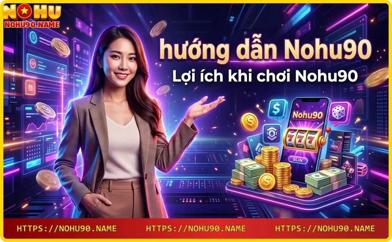 loi-ich-khi-choi-nohu90-giao-dich-nhanh-khuyen-mai-bao-mat-ung-dung-di-dong Lợi ích khi chơi Nohu90: giao dịch nhanh, khuyến mãi, bảo mật, ứng dụng di động